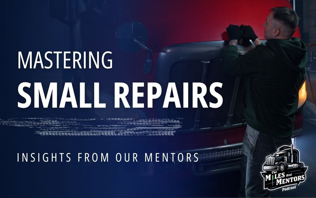 Mastering Small Repairs: A Guide for New Truck Drivers