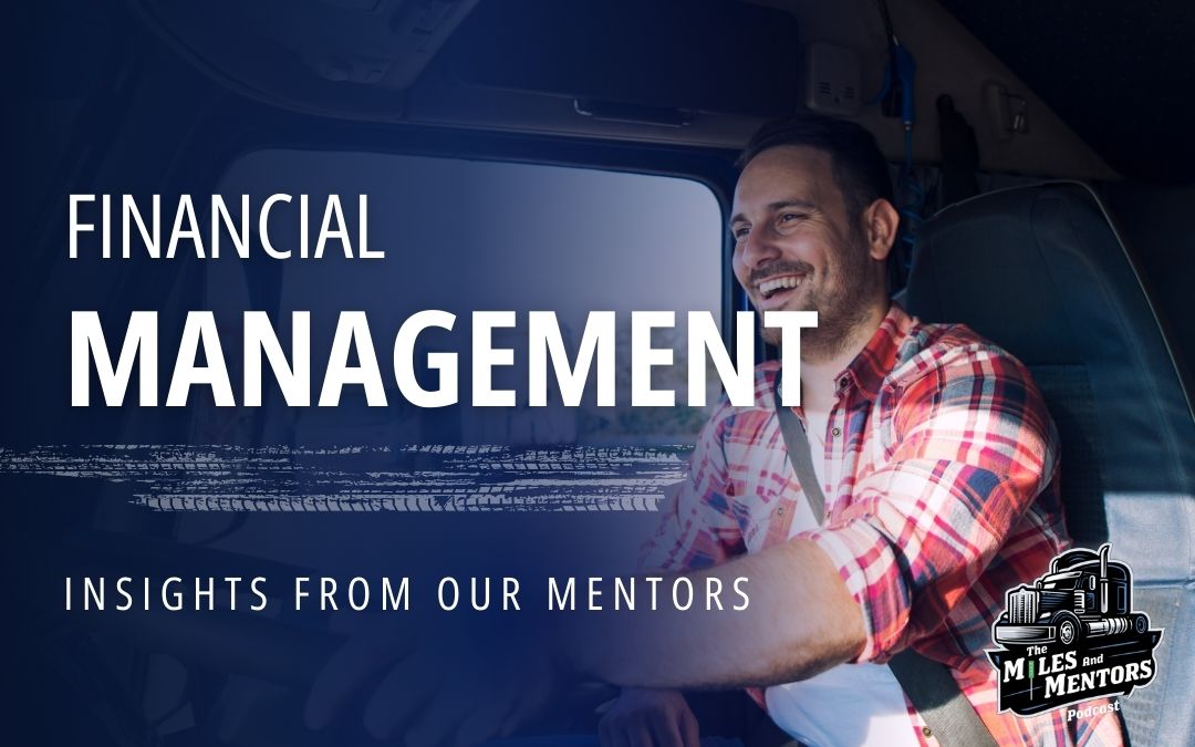 Financial Management for New Truckers