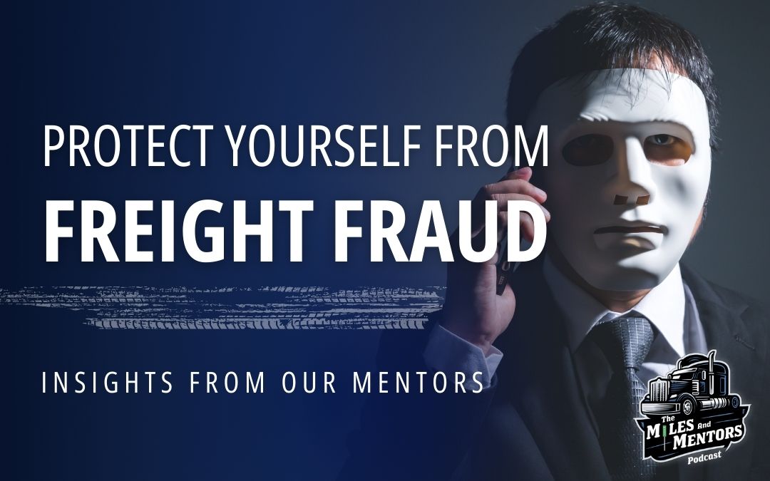 What Freight Fraud Looks Like in 2025 and How to Protect Your Operation