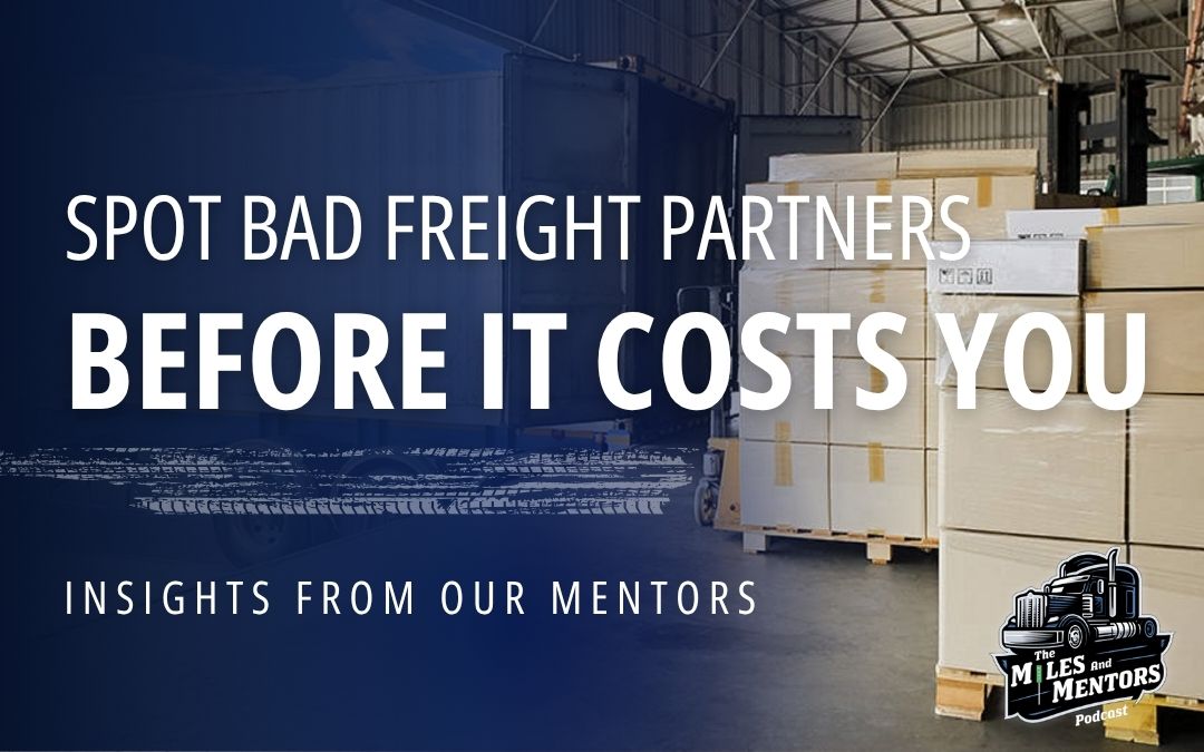 How to Spot a Bad Freight Partner Before It Costs You
