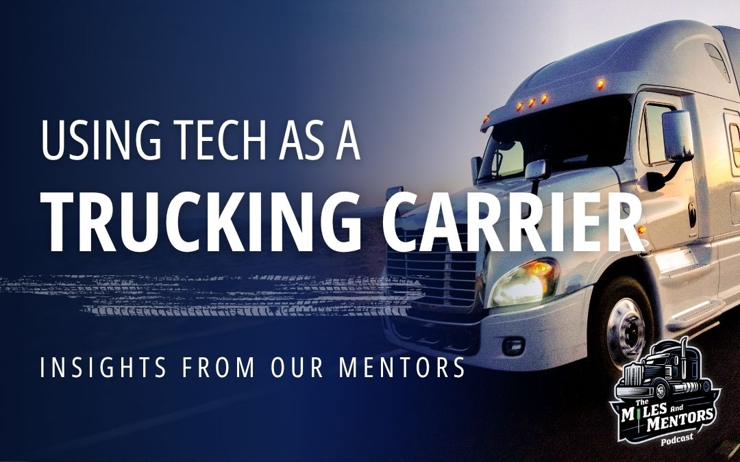 Using Tech to Compete as a Small Carrier in Trucking
